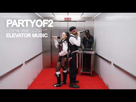 PartyOf2 (Live Performance) - Elevator Music