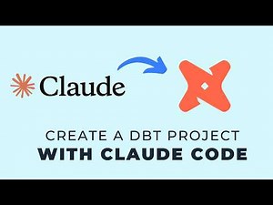 Create a dbt Project From Scratch w/ Claude Code