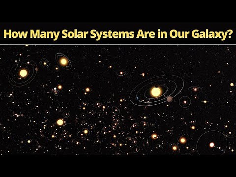 How Many Solar Systems Are in Our Galaxy?