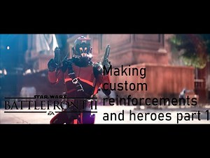 Battlefront 2 Custom PM/IA Reinforcements Modding tutorial part 1: Duplication