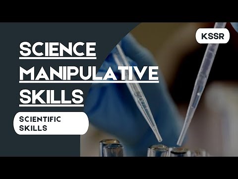 Science Manipulative Skills | Scientific Skills