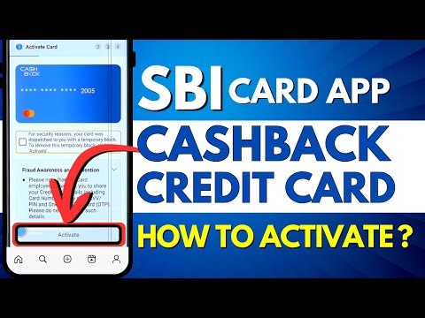 How to Activate SBI Cashback Credit Card? New SBI Credit Card Activation Process Using SBI Card App