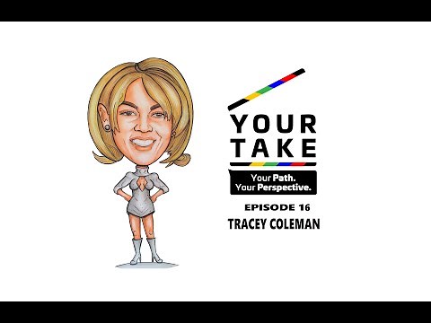 Your Take (Episode 16) - An Interview with Tracey Coleman