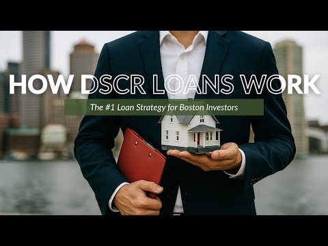 DSCR Loans Explained: The Smartest Way to Scale Your Boston Rental Portfolio (Even If Banks Say No)