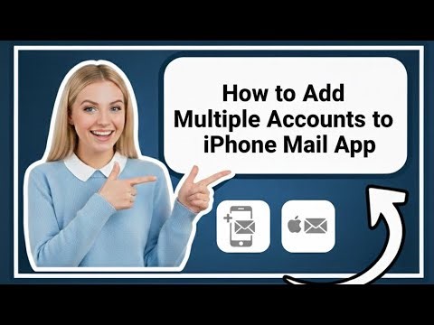 How to Add Multiple Email Accounts to iPhone Mail App | Easy Guide (2026)