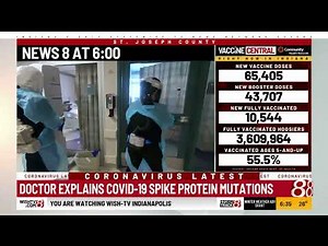 Doctor explains COVID-19 spike protein mutations