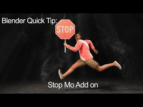 Blender Quick Tip: The Stop Mo addon