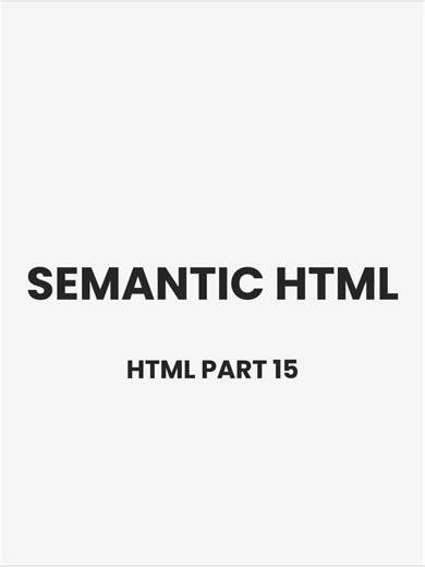Understanding Semantic HTML in Coding