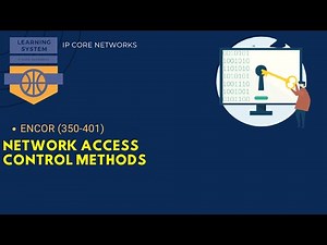 Network Access Control 802 1x, MACSEC, WebAuth, Trustsec, MAB | 11.4 (350-401)
