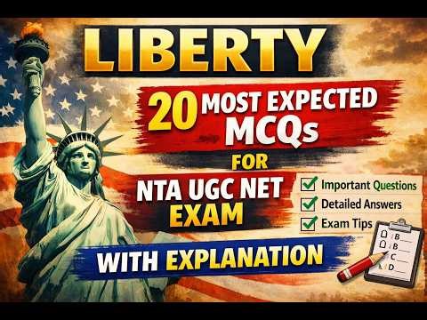 Liberty Full Revision in One Shot | 20 MCQs with Conceptual Explanation