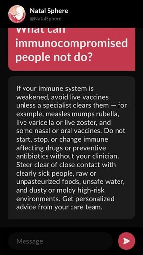 What can immunocompromised people not do?