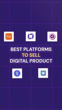 Top 5 Platforms to Sell Your Digital Products!