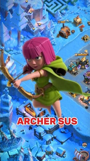 Archer Sus #clashofclans