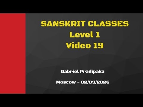 Sanskrit Classes - Level 1 - video 19