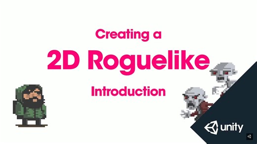 UNITY获奖教程搬运之2D RoguelikeTutorial【机翻字幕】