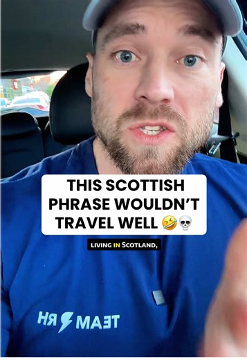 Understanding a Scottish Phrase That Shocks