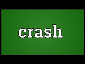 Crash Meaning