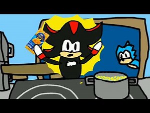 Shadow Makes Mac and Cheese (Sonic the Hedgehog animation)