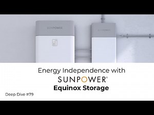 SunPower Equinox Storage: What You Need to Know - #79