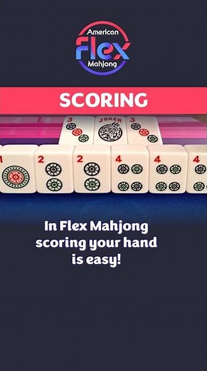 Flex Mahjong Scoring is EASY!