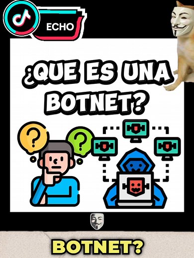 ¿Qué es una botnet y cómo te afecta?