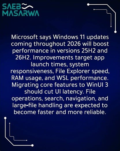 Microsoft previews Windows 11 25H2 and 26H2 performance boosts coming in 2026