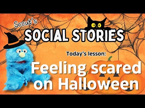 Feeling Scared on Halloween - Social Story