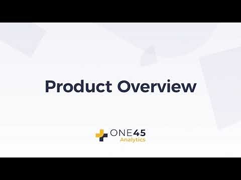 One45 Analytics - Product Overview