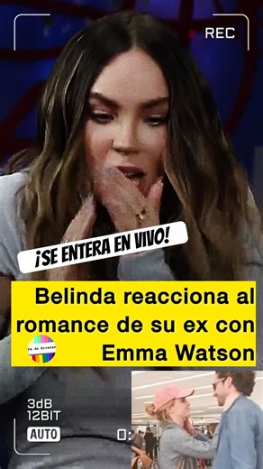 🚨BELINDA FINDS OUT LIVE about Emma Watson's romance with her ex, Gonzalo Hevia