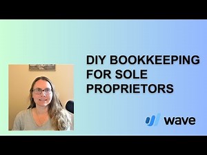 Do It Yourself Bookkeeping For Sole Proprietors in Wave Accounting