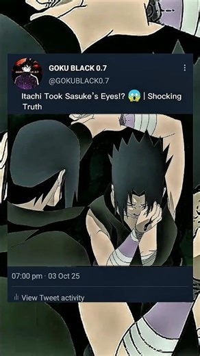Itachi Took Sasuke’s Eyes!? 😱 | Shocking Truth