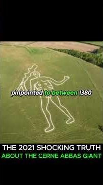 The 2021 shocking truth about the Cerne Abbas giant. #shorts #mystery #history #england #archaeology