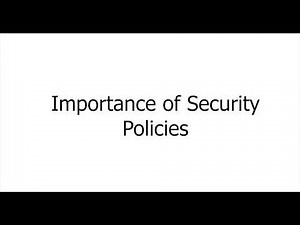 Importance of Security Policies