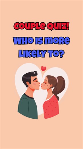 Couple Quiz: Who is More Likely to Win?