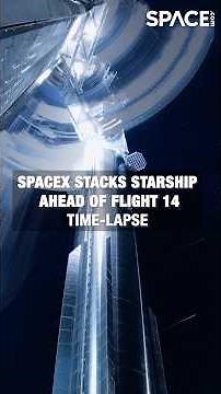 SpaceX stacks Starship 🚀 #timelapse #spacex #starship #flight14 #space #shorts