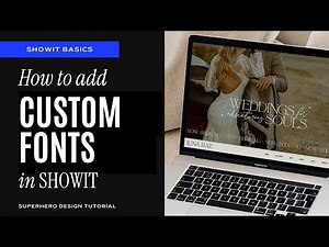 How to use custom fonts in Showit