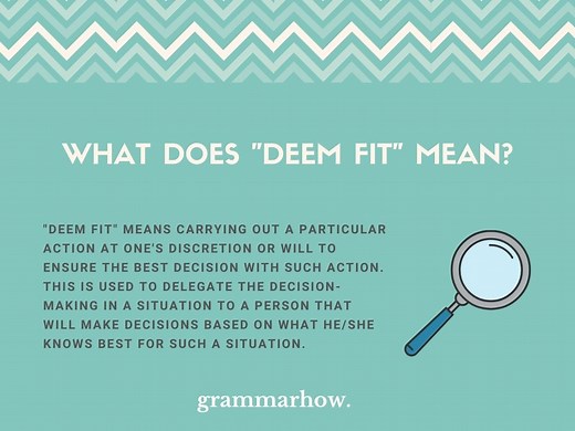 "Deem Fit" - Meaning & Correct Usage (With Examples)