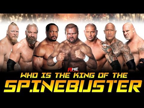 Who is the King of the Spinebuster | By Acknowledge Me