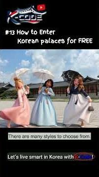 K-CODE: #13 How to Enter Korean Palaces (Gyeongbokgung) for FREE (Hanbok Trick!) #KoreaLifeHacks