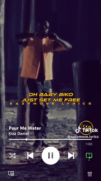 Pour Me Water Lyrics by Kizz Daniel: Full Lyrics Video