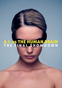 AI vs The Human Brain: The Final Showdown