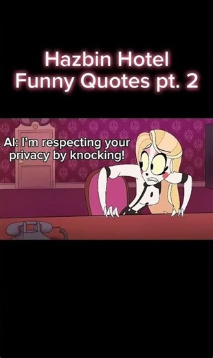 Hazbin hotel funny quotes pt. 2!!! #funny #hazbinhotel #alastor #angeldust #charliemorningstar