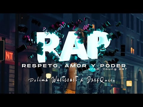 Polimá Westcoast & DrefQuila - R.A.P (Official Video)