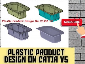 1. CATIA | Plastic Product Design | surface modeling | surface design | generative shape design
