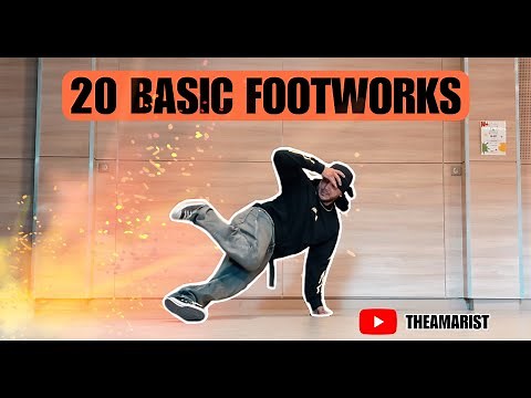20 BASIC FOOTWORK | BREAKDANCE TUTORIAL | BBOY FOOTWORK TUTORIAL | THEAMARIST