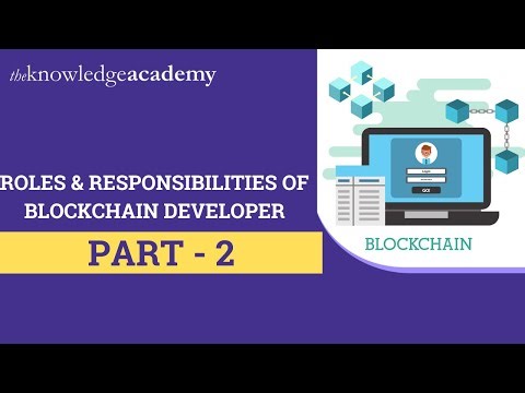 Benefits Of Blockchain Developer | Roles and Responsibilities of Blockchain Developer | part2
