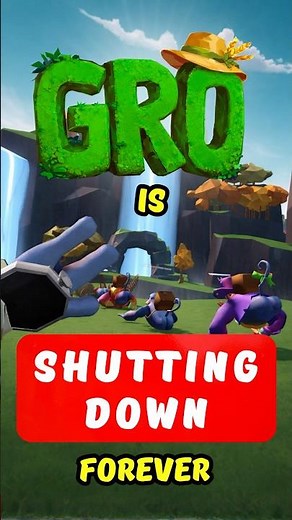 GRO is shutting down forever.