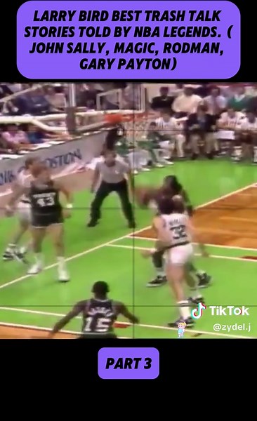 Larry Bird's Best Trash Talk Stories from NBA Legends