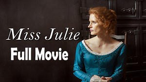 Miss Julie (1974) Full Movie HD
