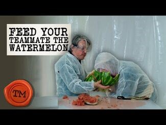 Feed your Teammate the Most Watermelon - Full Task - Taskmaster